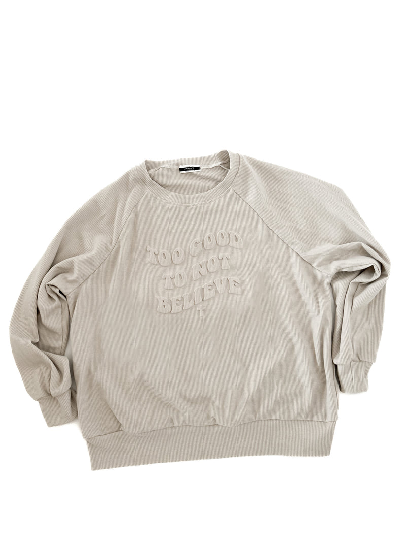 Too Good To Not Believe Waffle Womens Crewneck