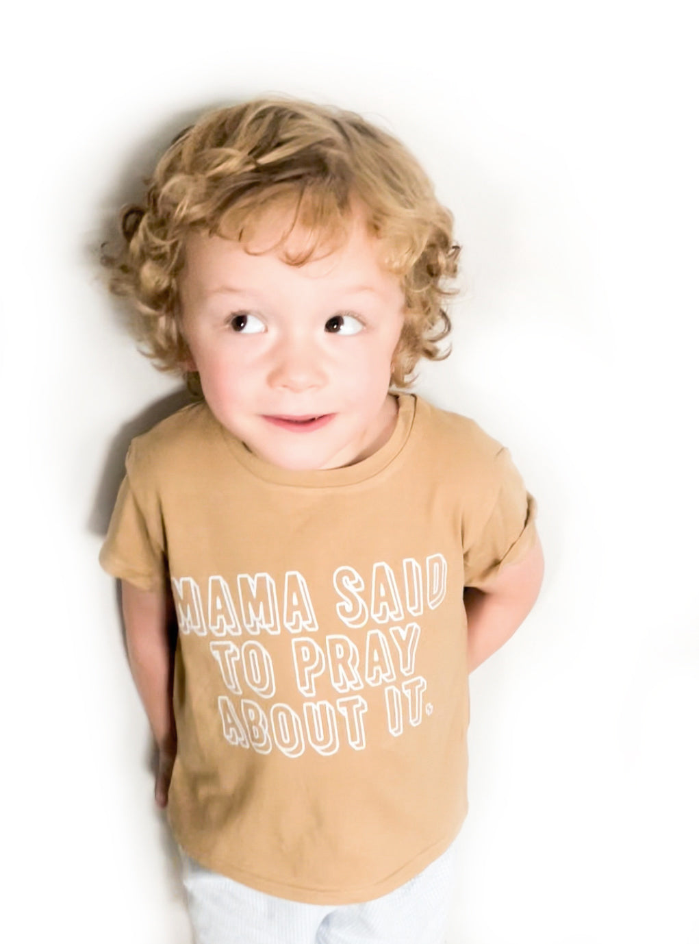 Mama Said To Pray About It Tee