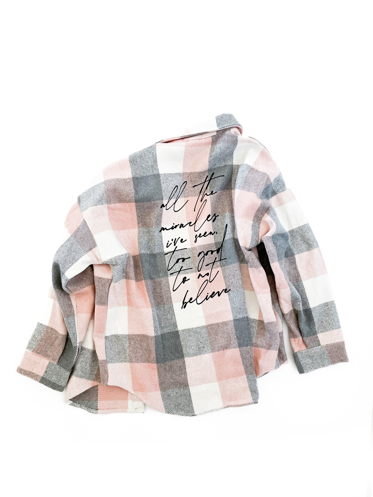 Too Good to Not Believe Pink Flannel
